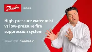 High Pressure Water Mist vs Low Pressure Water Mist for fire suppression