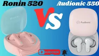 Audionic 550 VS Ronin R520 Review and Unboxing
