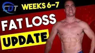 Cutting Diet Progress Update - Weeks 6 & 7