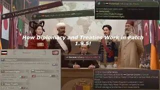 How Diplomacy and Treaties Work in Victoria 3 Patch 1.9.5!