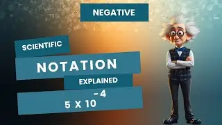 Scientific Notation Explained | Converting to Standard Form Step by Step