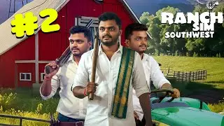 Ranch Simulator Southwest EPISODE 2 || POG Tamil Gaming