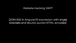 DOM XSS in AngularJS expression with angle brackets and double quotes HTML-encoded | 2024 #hacker