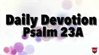 The Good Shepherd! Sahas Moktan/Daily Devotion/ Message of Hope by Canyon of Grace