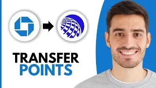 How To Transfer Chase Points To United Airlines - Step by Step