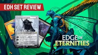 Edging nell'eternit&aacute; | EDH Set ReviewEdge of Eternities.