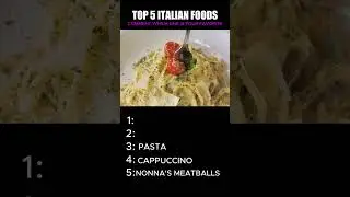 Top 5 Italian Foods Everyone Loves 🇮🇹 | #1 Is a Classic!