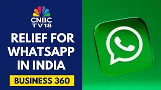 NCLAT Allows WhatsApp To Share User Data With Meta, Sets Aside CCI Order | CNBC TV18