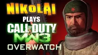 MW3: Nikolai plays Team Deathmatch on Overwatch