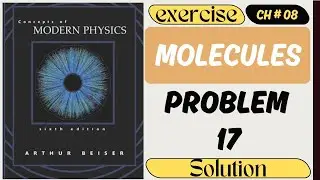 1H19F Molecular Vibration Frequency & Potential-Energy Diagram | Beiser Modern Physics Solved