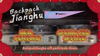 🗡️ BackpackJianghu | Steam Next Fest February 2026 - NEW DEMO LIVE!