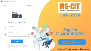 MS CIT ERA Session &ndash; 6 English  Mscit IT Awareness era session &ndash; 6  #mscit , #mkcl