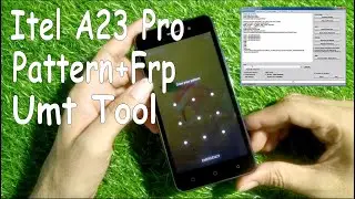Itel A23 Pro (L5006C) Pattern unlock Umt