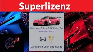 Superlizenz ( S-3 ) Zeitrennen &uuml;ber eine Runde - Gold Zeit - Gran Turismo&trade; 7 PS5 - 4K