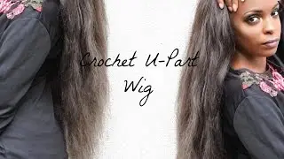 Crochet U-Part Wig Using Pre-Pulled Xpression Hair
