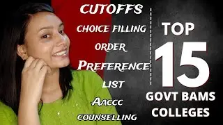 Top 15 govt BAMS colleges in India✨| choice filling order | AACCC-2023