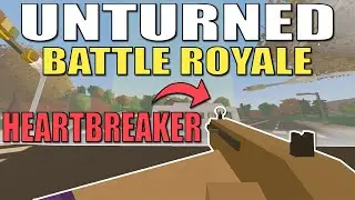Heartbreaker Only Arena - Unturned