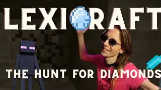 ОХОТА ЗА АЛМАЗАМИ | LexiCraft Эп. 4