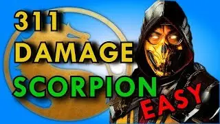 MK11 - Scorpion EASY 311 Damage Beginner Combo