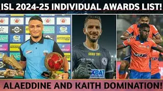 Alaeddine Ajaraie Won The Golden Boot And Golden Ball Awards🔥| ISL 2024-25 Individual Awards List 🤔|
