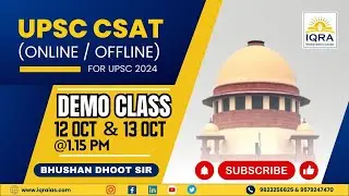 CSAT Demo Class 2 Bhushan Dhoot Sir | IQRA IAS New Batch Announcement