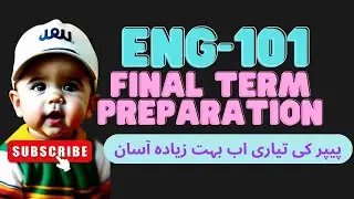 Eng101 Final Term Preparation 2023 || Eng101 final prepartion