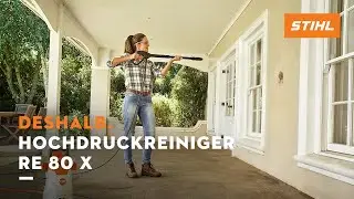 Leicht und handlich - der RE 80 X Hochdruckreiniger | Deshalb STIHL