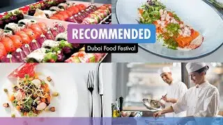 Dubai Food Festival 2021!