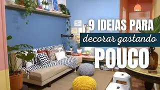 DECORE SUA CASA GASTANDO POUCO, 9 IDEIAS DE DECORA&Ccedil;&Atilde;O BARATINHAS