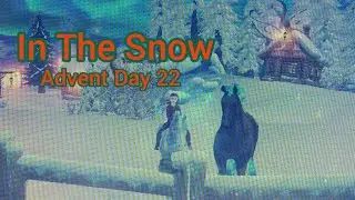 In The Snow || Day 22 || Star Stable Advent Series