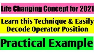 How to Decode Operator Position ??? Learn this Technique for big return in Hindi...