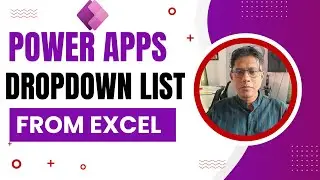 Раскрывающийся список Power Apps из Excel | Создать раскрывающийся список из Excel в приложении P...