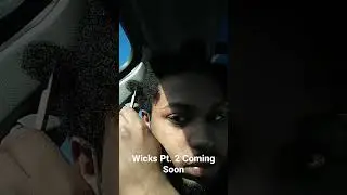Wicks Pt. 2 Coming Soon ‼️(Wick Journey Update) *3 weeks*