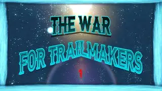 Trailmakers Challenge WEEK 1 ROUND 1 | The War For Territory