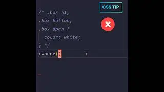 Css :where tutorial | CSS Tips | 