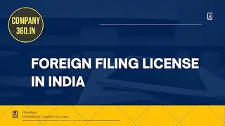 Foreign filing license in India