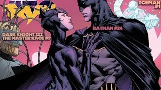 Гекуем #52 - Batman #24, Iceman #1, Dark Knight III: The Master Race #9 и пр.
