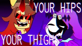 Ayo Technology/Your Hips, Your Thighs || Animation meme || Forsaken 77noli