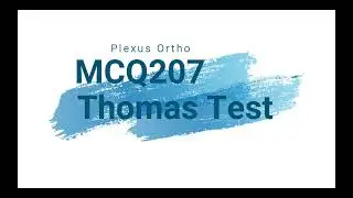 MCQ 207 Thomas test - NEET PG #NEETPG, #orthotwitter, #orthomcq, #pgentrance, #inicet, #FMGE