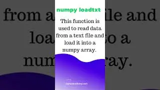 Exploring the Power of numpy loadtxt: A Step-by-Step Tutorial 