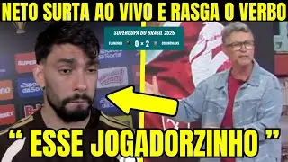 🚨NETO SE REVOLTA COM O QUE PAQUETÁ FEZ NA SUPERCOPA