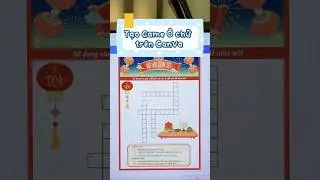 Tạo game &ocirc; chữ với 1 click tr&ecirc;n Canva #c&ocirc;đinh #canva #canvahack #crossword #canvatutorial