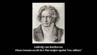 Ludwig van Beethoven - Piano Sonata no.26 in E flat major op.81a 