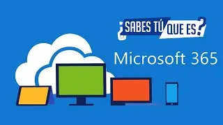 Qué es Microsoft 365