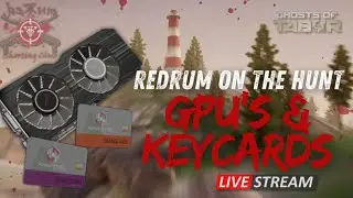 GPU and Keycard Hunt! Ghosts of Tabor with the Club!