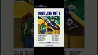 Father John Misty Tour 2026: The Return is FINALLY Here! 🎶