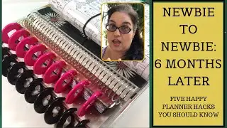 Newbie to Newbie 2019| Wk 2: Five Happy Planner Hacks You Should Know