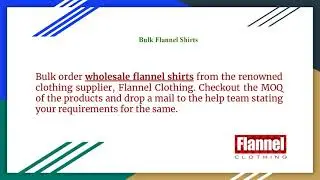 Top Most Flannel Shirts Suppliers | flannelclothing.com | Wholesale Flannel Shirts