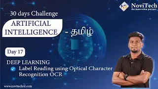 AI 30 Day MasterClass Batch 3 | தமிழில் | Day 17 |NoviTech |Optical Character Recognition OCR