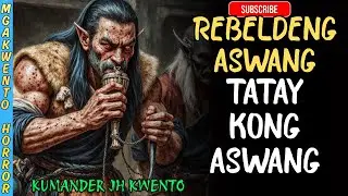 Ang Nakakagulat na Kwento Tatay Kong Rebeldeng Aswang! True Story ni Ka Nole
